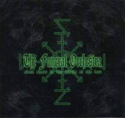 The Funeral Orchestra : Slow Shalt Be the Whole of the Law